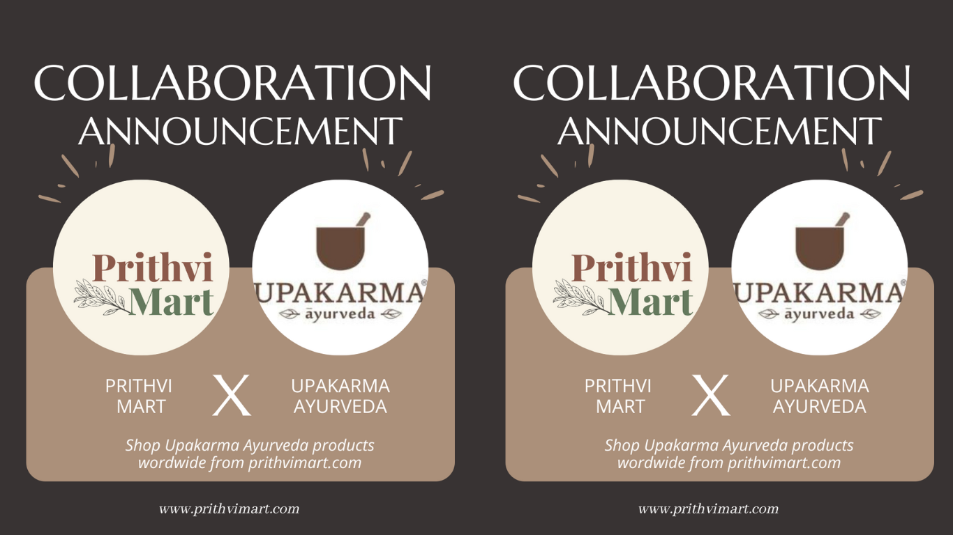 A digital graphic announcing the partnership between Upakarma Ayurveda and PrithviMart for global distribution, highlighting international wellness and Ayurvedic product accessibility.