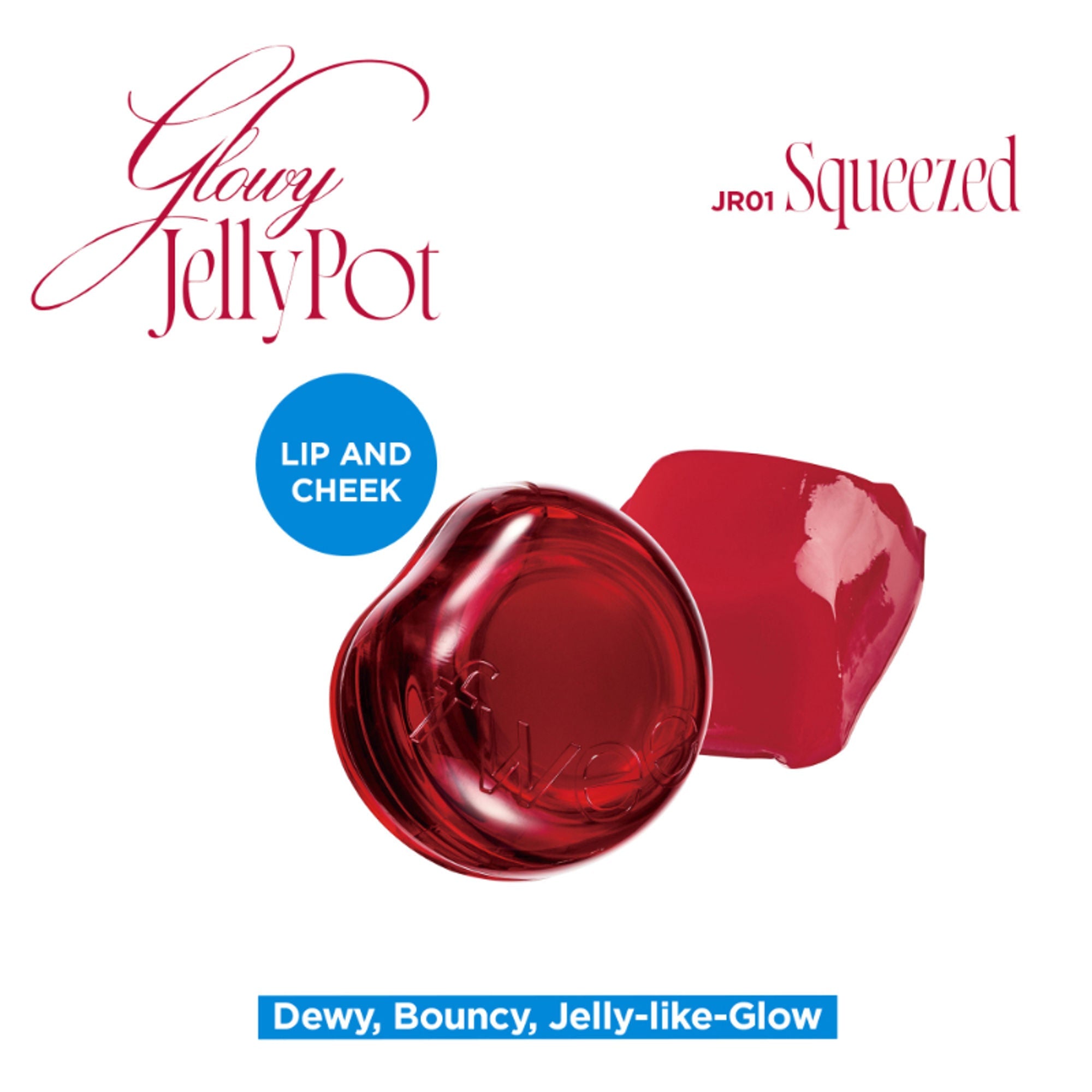 fwee Lip&Cheek Glowy Jelly Pot - JR01 Squeezed