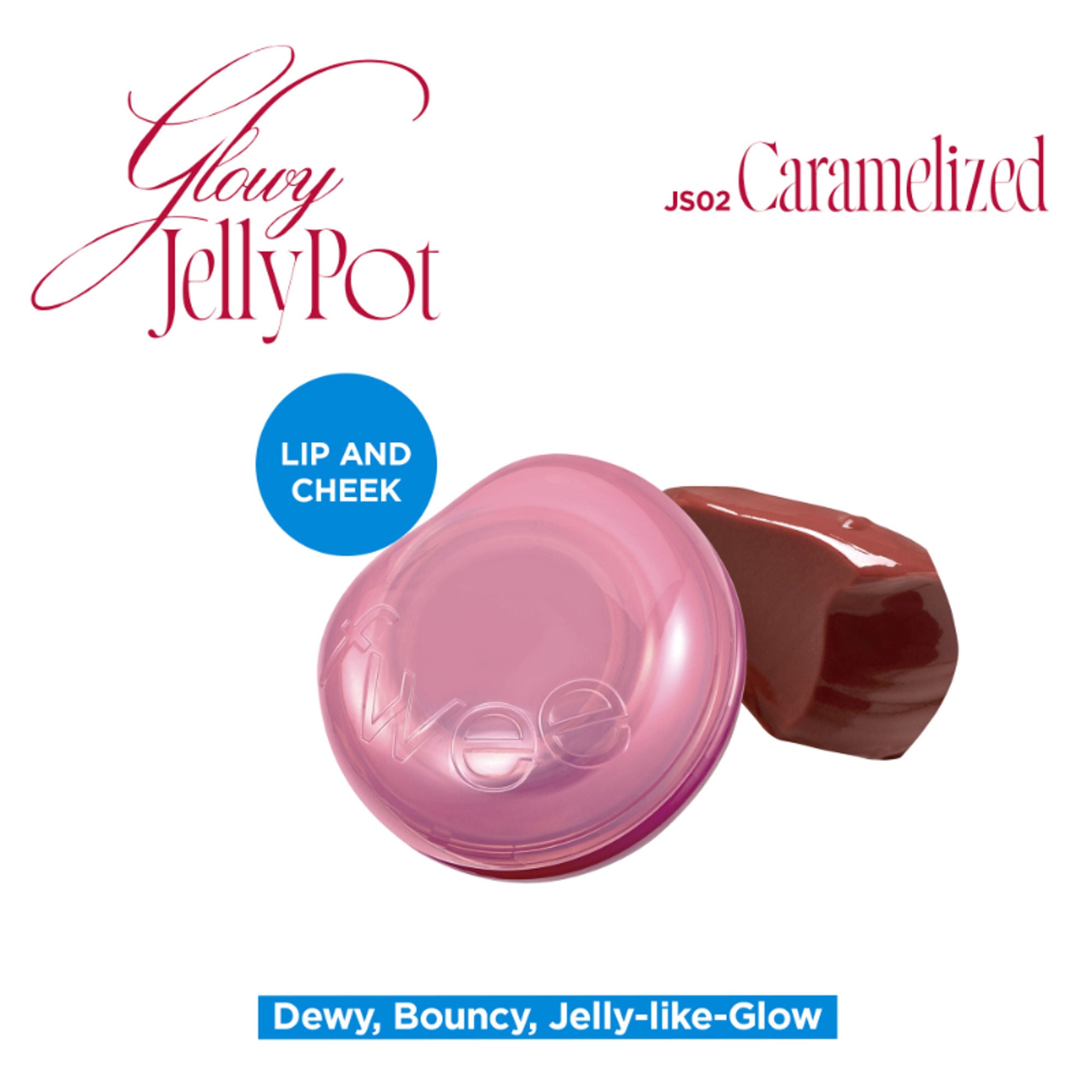 fwee Lip&Cheek Glowy Jelly Pot - JS02 Caramelized