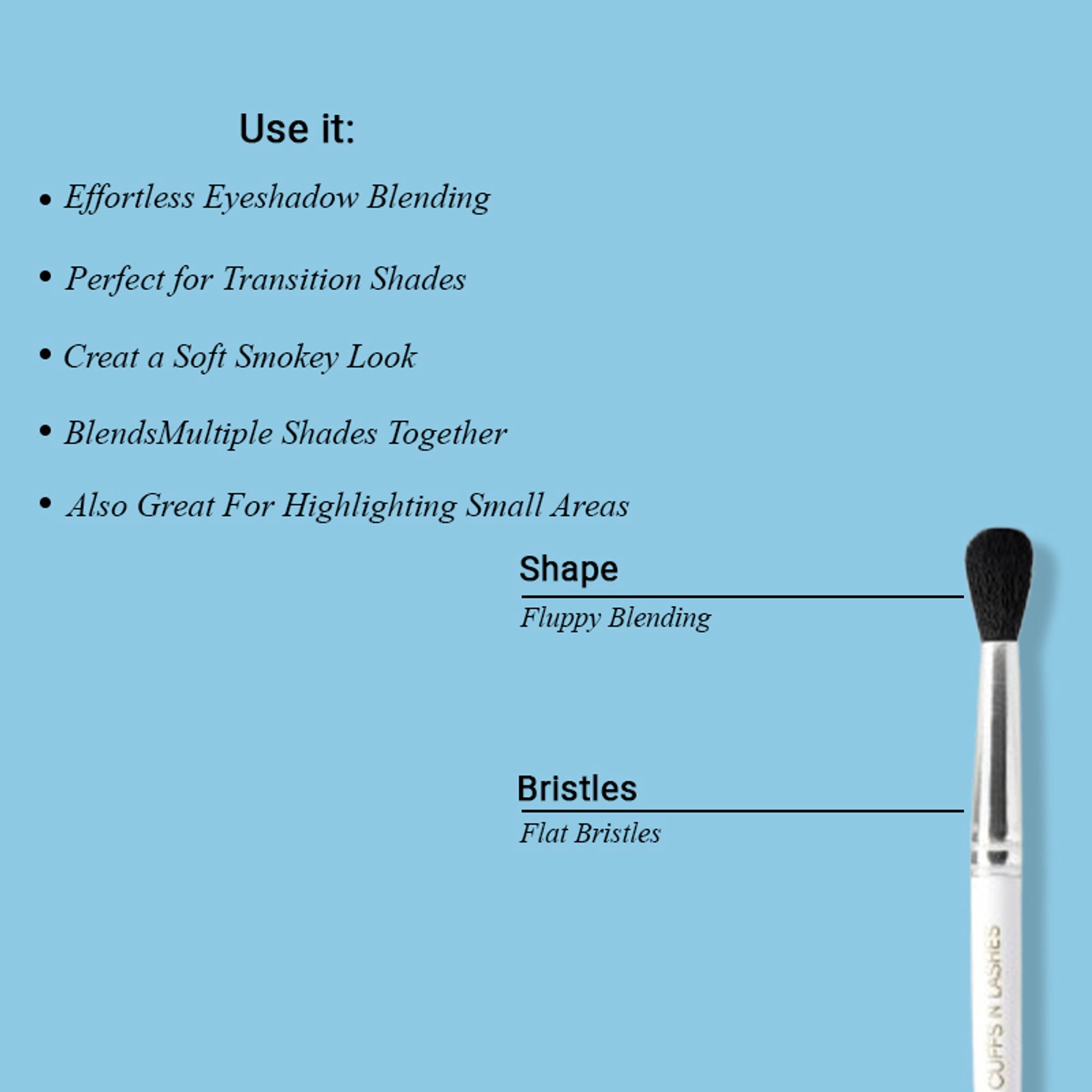 CUFFS N LASHES Flat Brush & Blending Dual Brush - 04