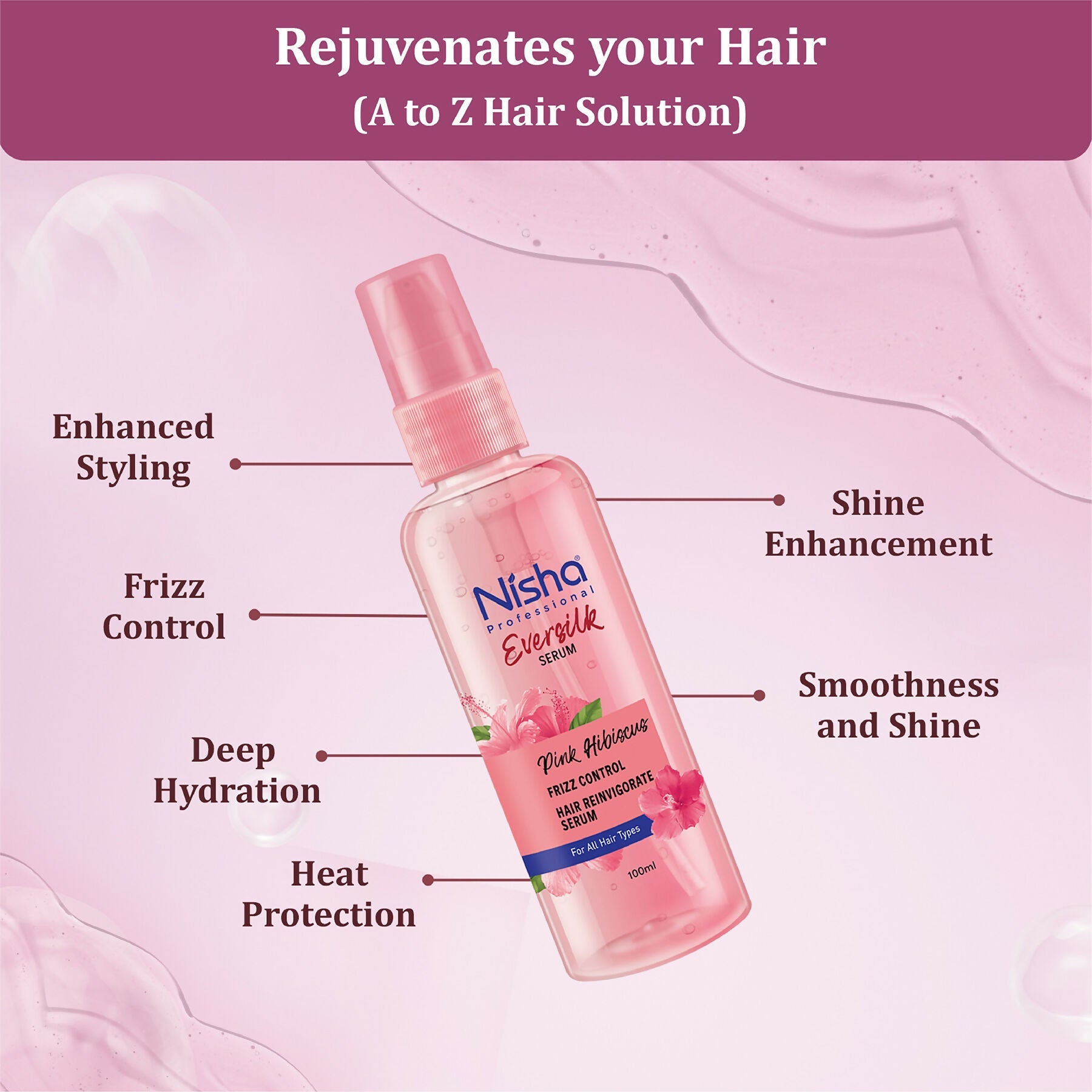 Nisha Hair Serum Eversilk Pink Hibiscus Serum