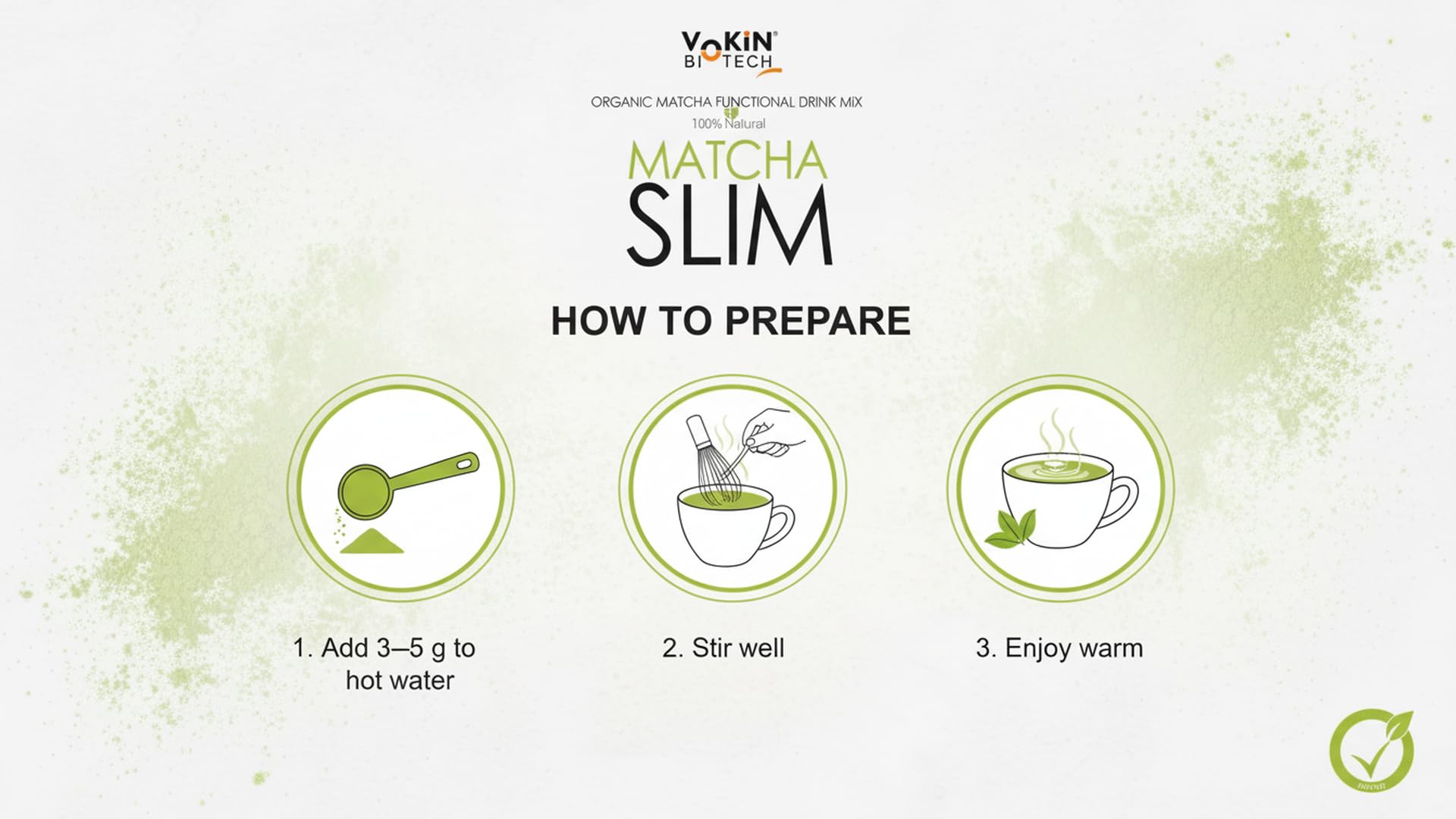 Vokin Biotech Matcha Green Tea Powder Supports Weight Loss Management | Rich In Antioxidants
