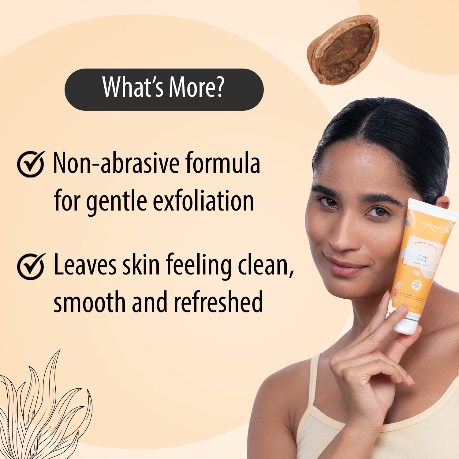 Mantra De Tan Scrub Apricot & Walnut - Image 6