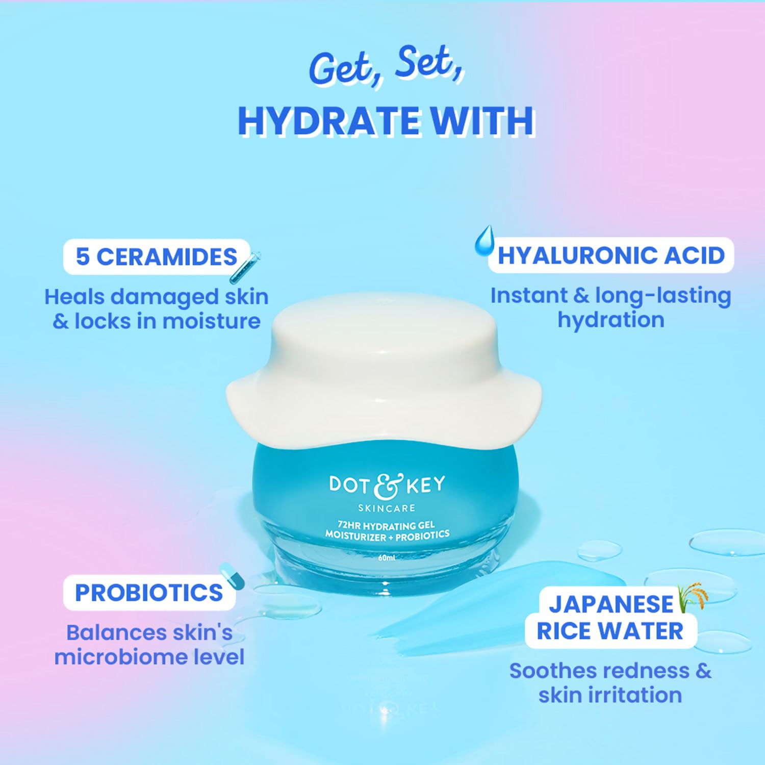 Dot & Key 72Hr Hydrating Gel + Probiotics Moisturizer For Face
