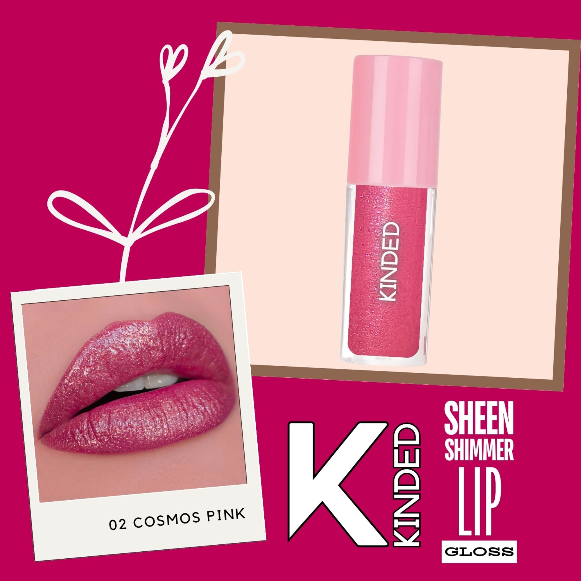KINDED Sheen Shimmer Lip Gloss - 02 Cosmos Pink