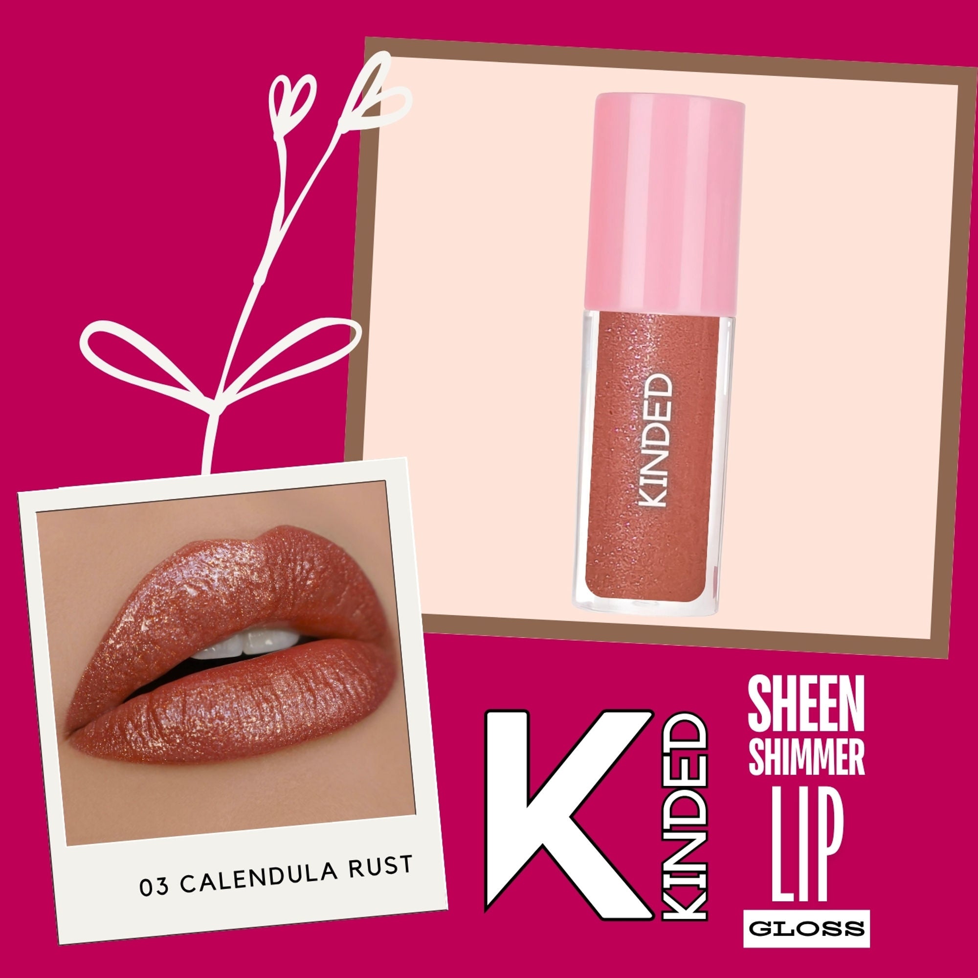 KINDED Sheen Shimmer Lip Gloss - 03 Calendula Rust