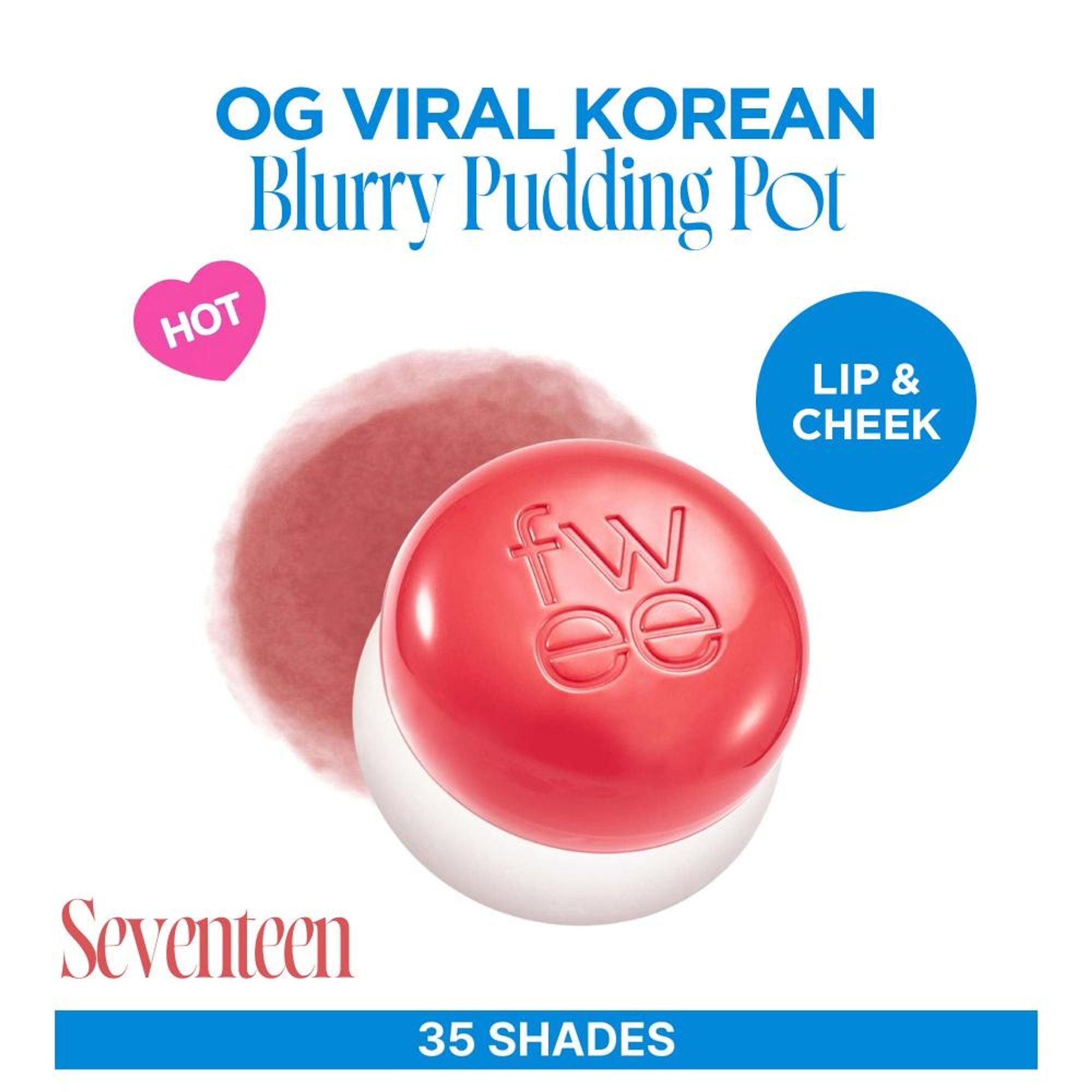 fwee Lip&Cheek Blurry Pudding Pot - Seventeen