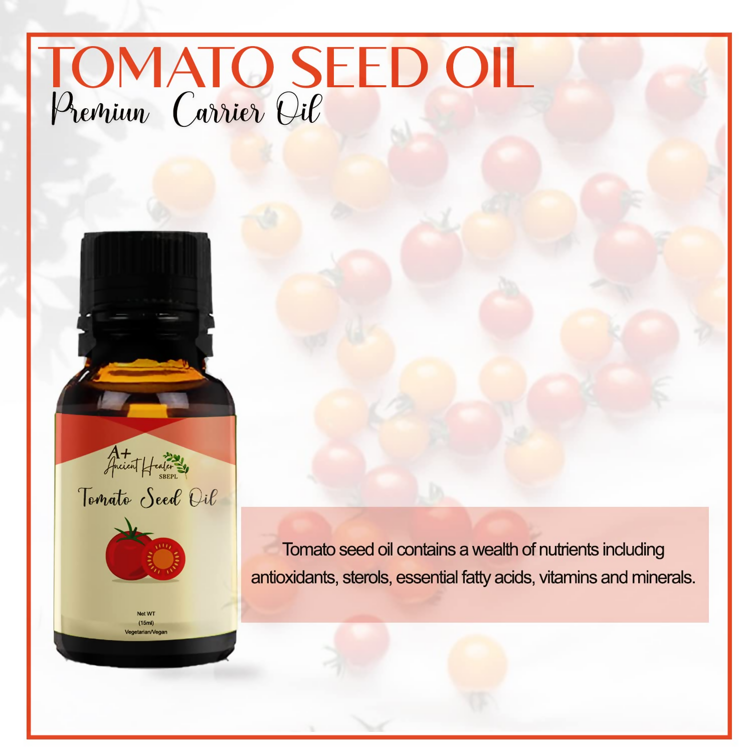 Ancient Healer Tomato Seed Cold Pressed Carrier Oil