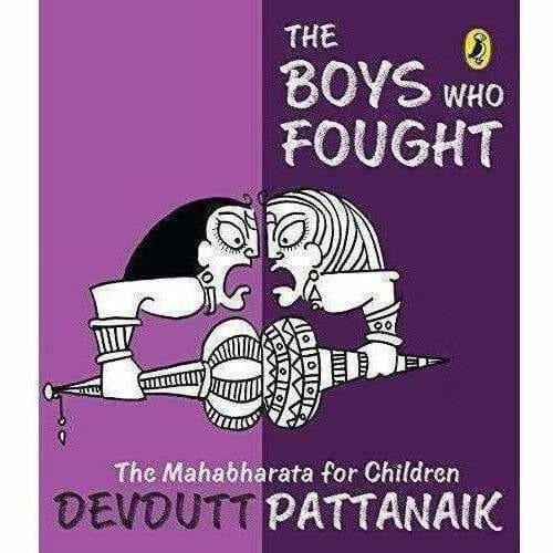 The Boys Who Fought: The Mahabharata for Children