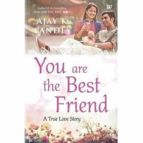 You are the Best Friend