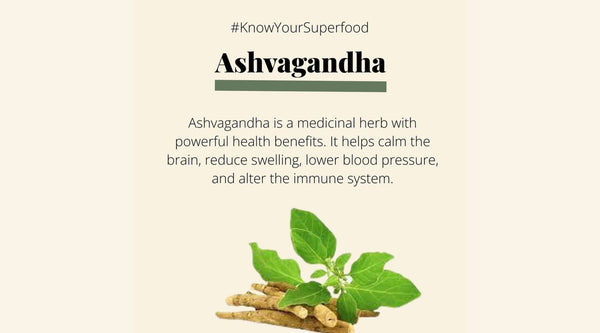 Benefits of Ashvagandha