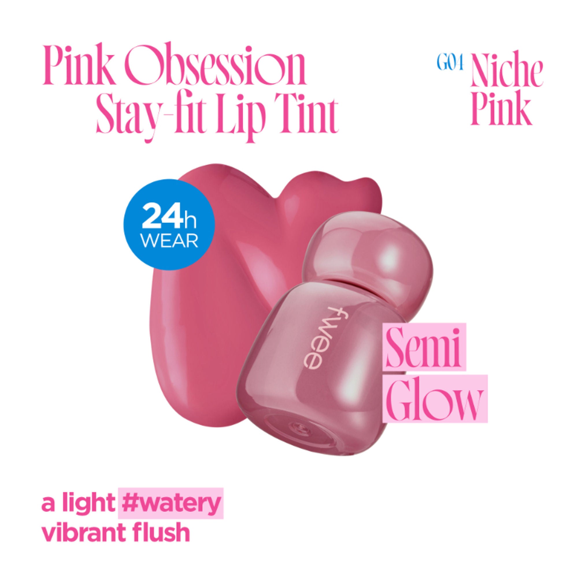 fwee Pink Obsession Stay-Fit Lip Tint - G04 Niche Pink