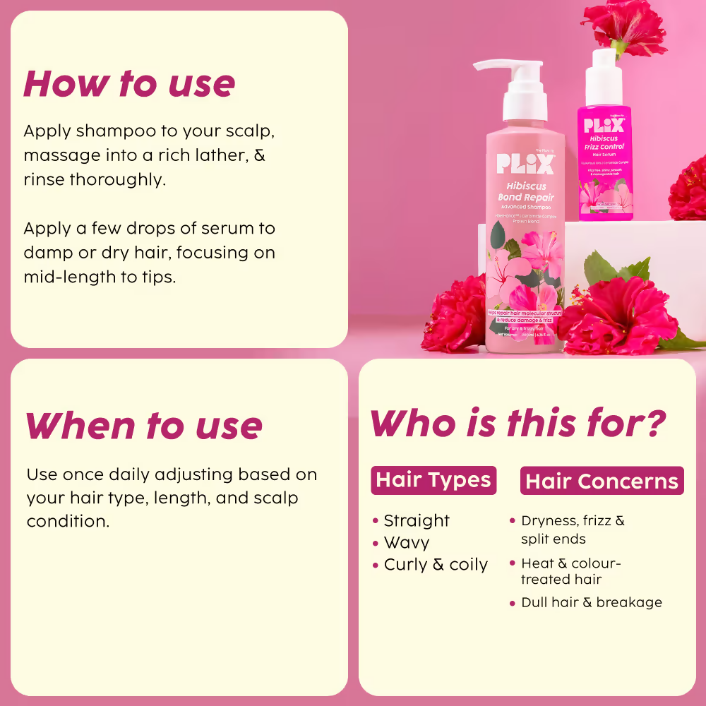PLIX The Plant Fix Hibiscus Frizz Control Hair Serum + Bond Repair Advanced Shampoo