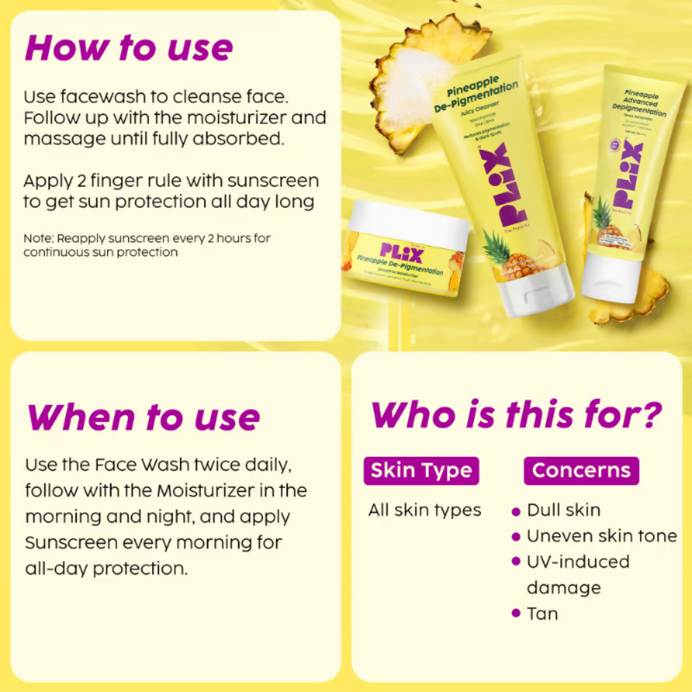 PLIX The Plant Fix Pineapple De-pigmentation Regime Juicy Face Wash, Smoothie Moisturizer & Dewy Sunscreen