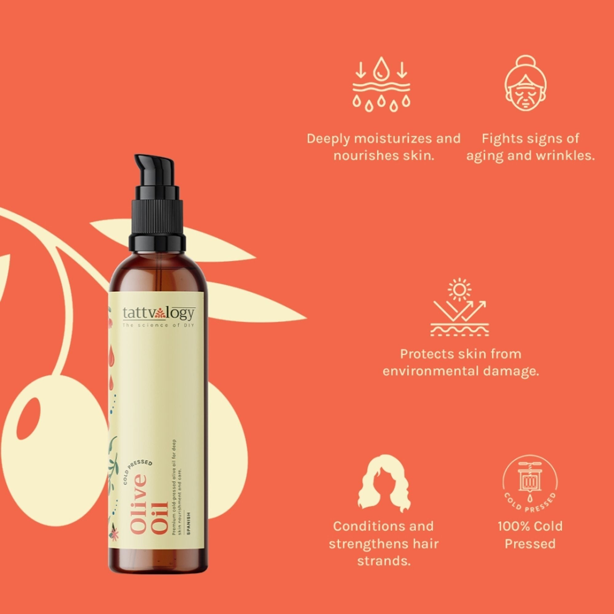 Tattvalogy Hexane -Free Olive Oil -Deeply Nourishing for Healthy Hair & Glowing Skin, all Naturally