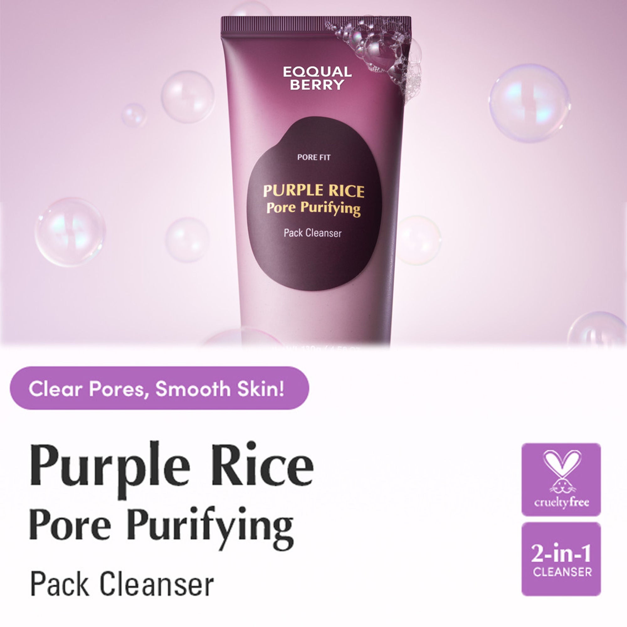 Eqqualberry Purple Rice Pore Purifying Cleanser – Deep Pore Care & Sebum Control