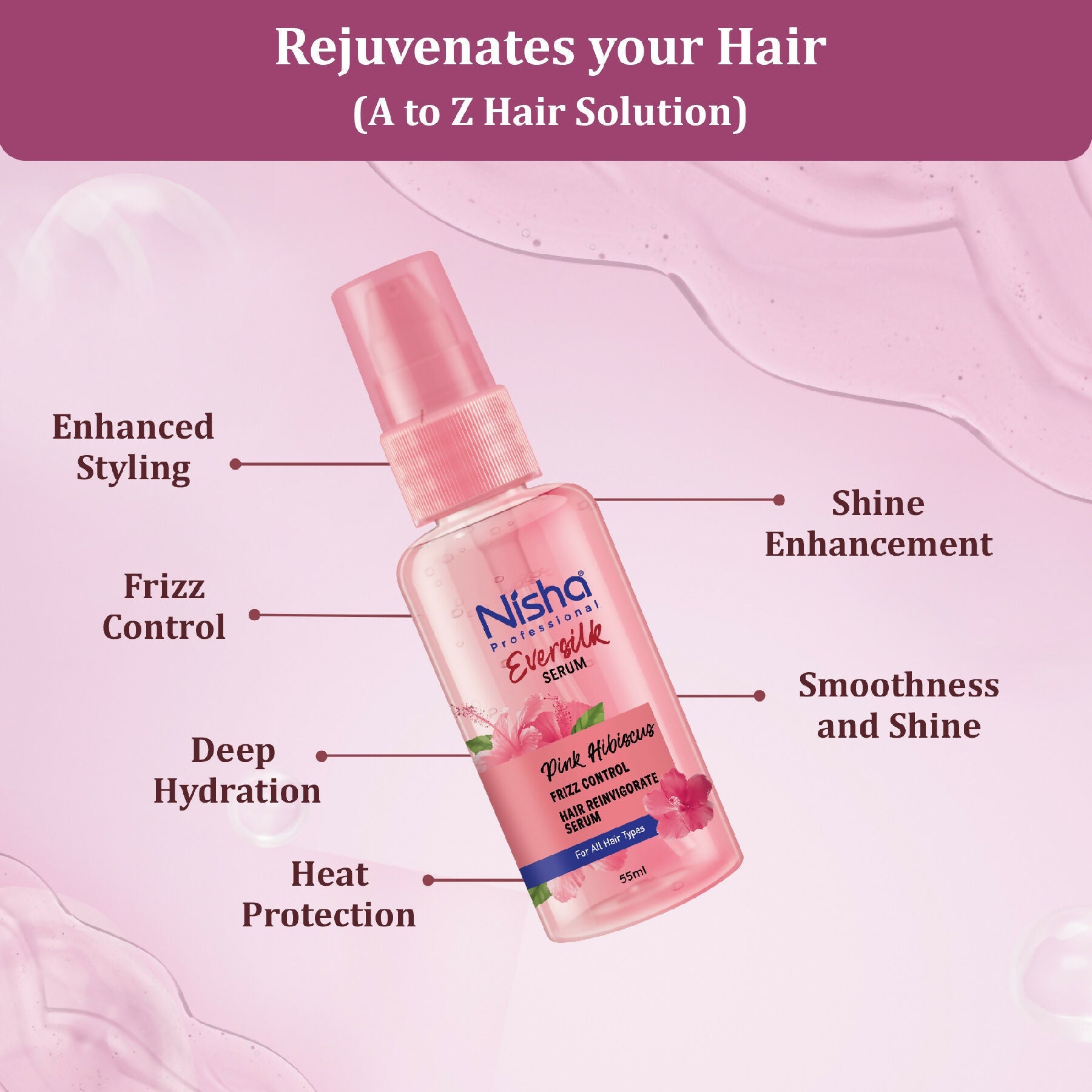 Nisha Hair Serum Eversilk Pink Hibiscus Serum