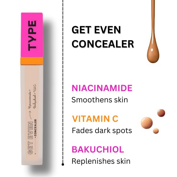 Type Beauty Get Even Concealer - Latte 25
