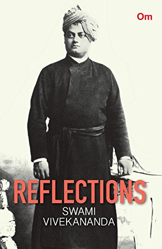 Reflections: Swami Vivekananda