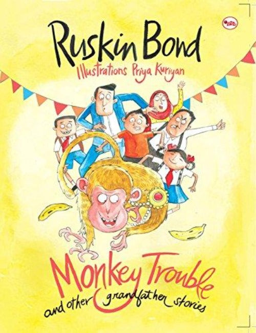 Ruskin Bond Monkey Trouble and Other Grandfather Stories