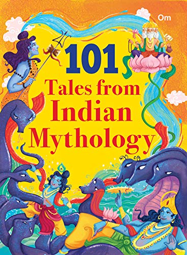 101 Tales from Indian Mythology: Illustrated Stories for Children